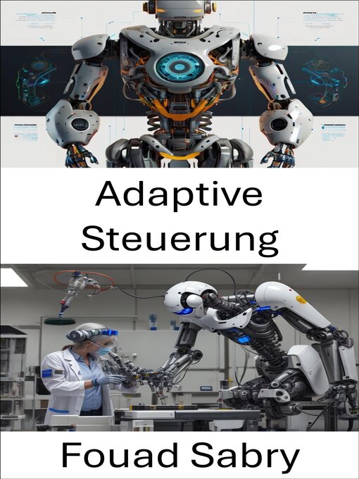 Title details for Adaptive Steuerung by Fouad Sabry - Available